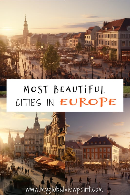 Europe's most beautiful cities for all types of travelers