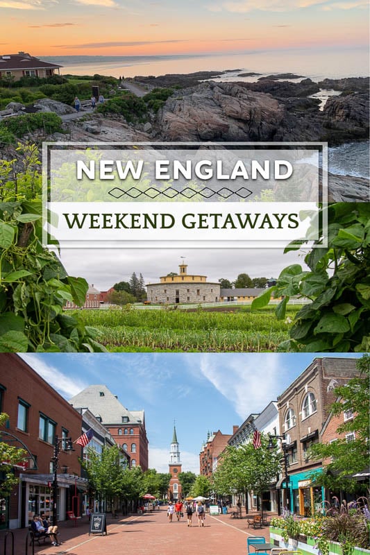 Best weekend getaways in New England pinterest image