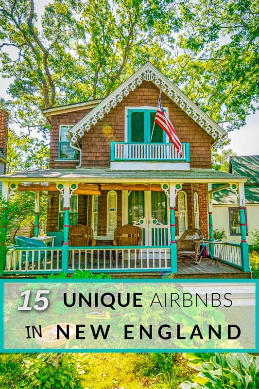 Most unique Airbnbs and vacation rentals in New England pin
