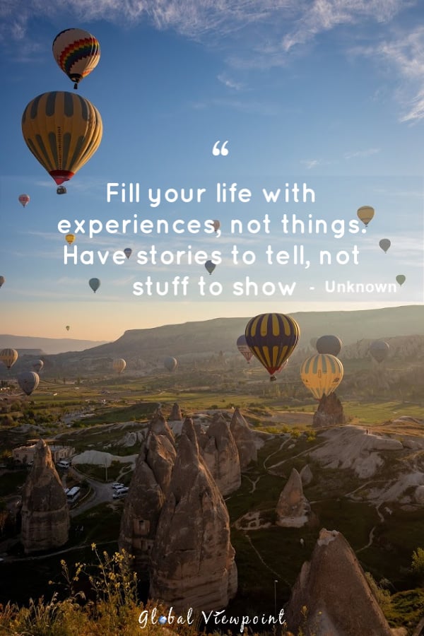 Have stories to tell, not stuff to show travel quote.