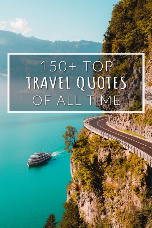 Travel lover quotes that will guide you on your next adventure
