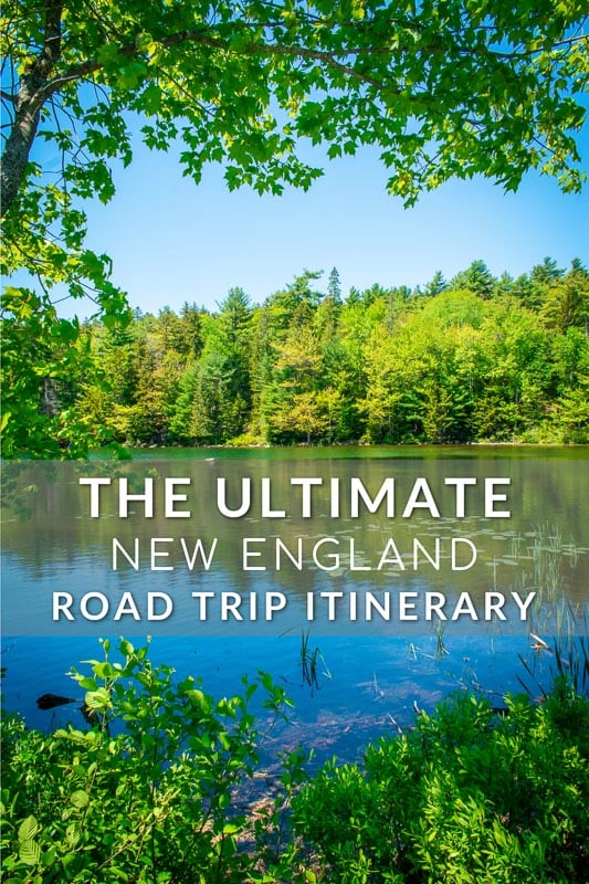 The ultimate New England Road Trip Itinerary pinterest image