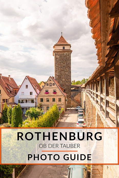 Rothenburg ob der Tauber best photo spots and picture opportunities: Pinterest image.