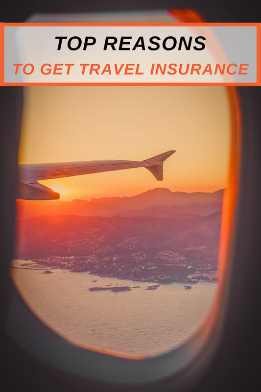 Top reasons to get travel insurance for all types of travelers