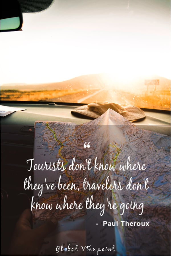 Travelers don't know where they're going.