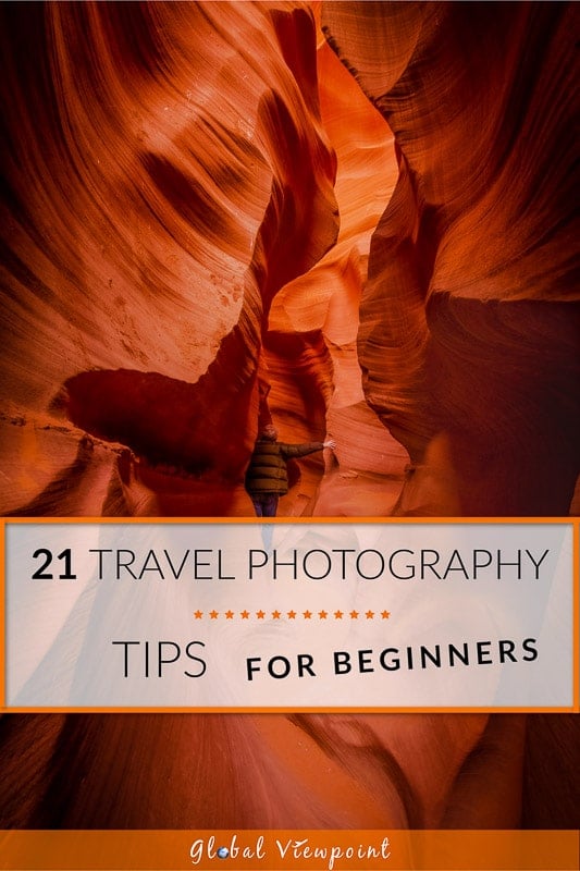 Travel photography tips for beginners and other types of travelers